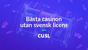 Casino Utan Licens - En Komplet Guide Casino Utan Licens - En Komplet Guide